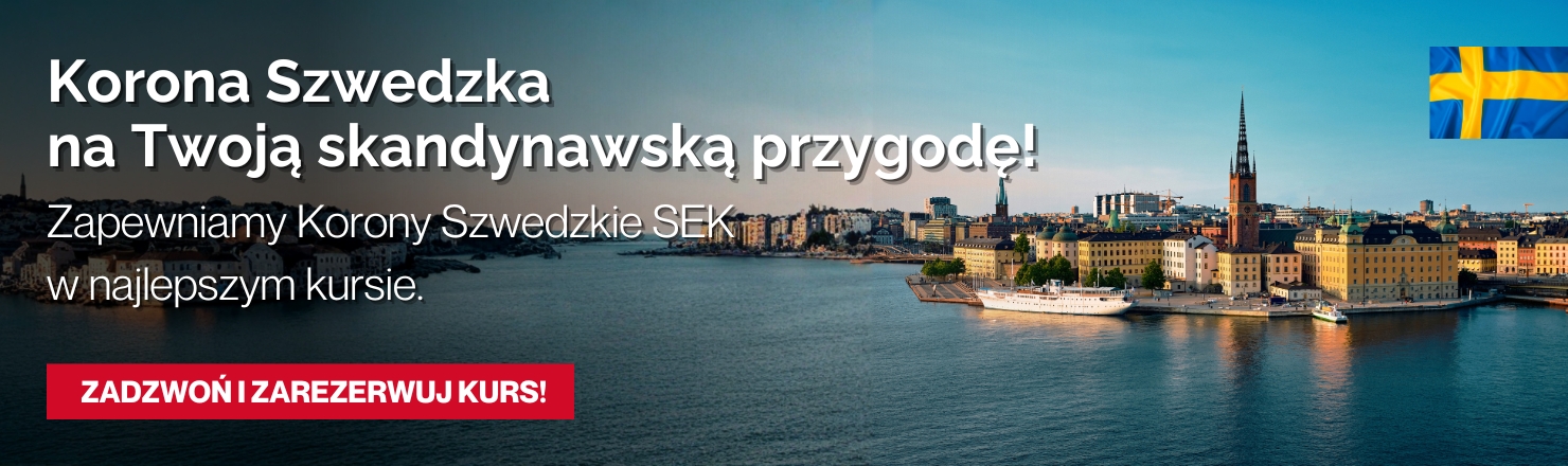 Korona szwedzka SEK najlepszy kurs Korona szwedzka SEK najlepszy kurs
