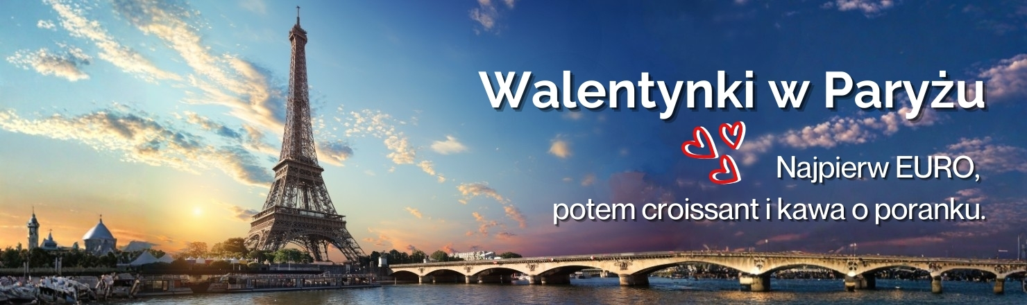 EUR Walentynki w Paryżu